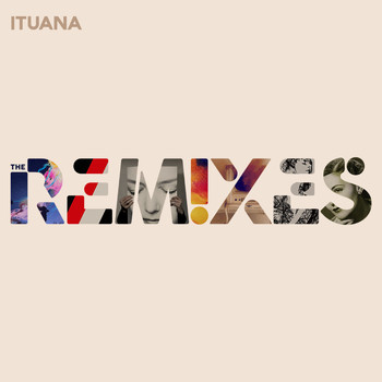 Ituana - The Remixes