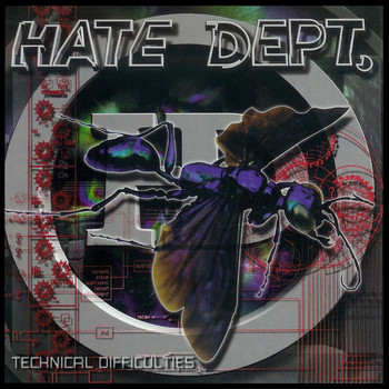 Hate Dept. - Technical Difficulties (Explicit)