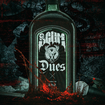 Scum - Dues (Explicit)