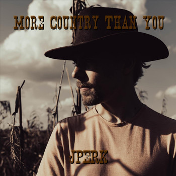 Jperk - More Country Than You