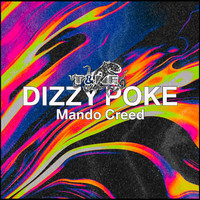 Dizzy Poke - Mando Creed