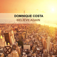 Dominique Costa - Believe Again