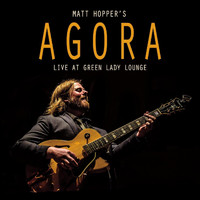 Matt Hopper - Live at Green Lady Lounge