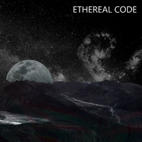 Ethereal Code - Arriving