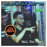 Elsewhere - Call You Out
