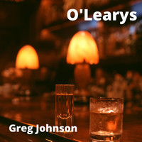 Greg Johnson - O'Learys