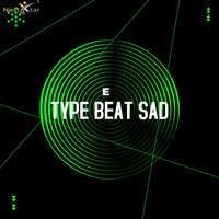E - Type Beat Sad
