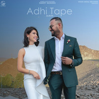 Garry Sandhu - Adhi Tape