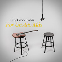 Lilly Goodman - Por Un Año Más
