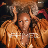 Shura - Primed (Explicit)