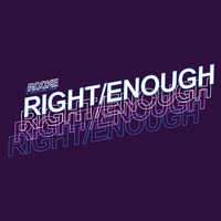 Rooke - Right/Enough