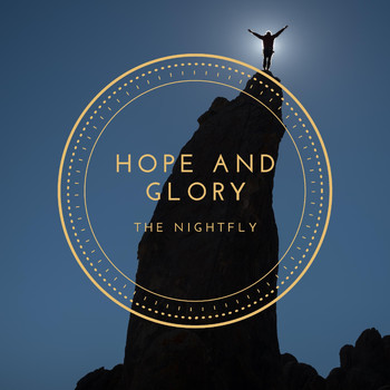 The Nightfly - Hope and Glory