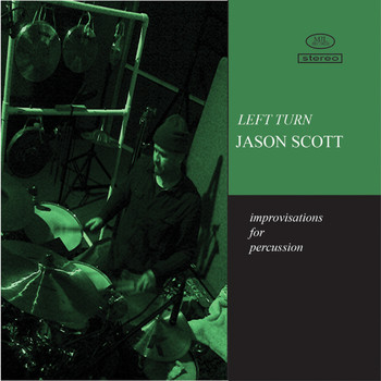 Jason Scott - Left Turn