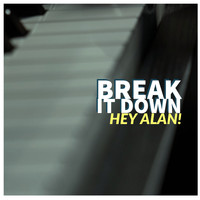 Hey Alan! - Break It Down (Electro Swing Mix)