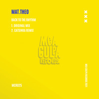 Mat.Theo - Back To The Rhythm