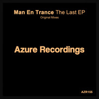 Man En Trance - The Last EP