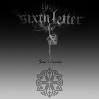The Sixth Letter - Zero (Acoustic)