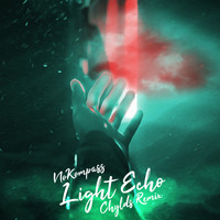 No Kompass - Light Echo (Chylds Remix)