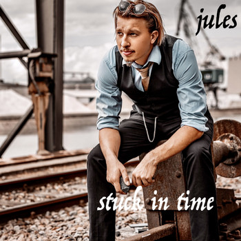 Jules - Stuck In Time