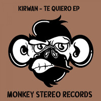 Kirwan - Te Quiero EP