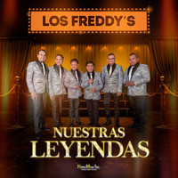 Los Freddy's - Nuestras Leyendas