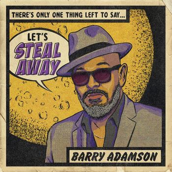 Barry Adamson - Steal Away EP (Explicit)