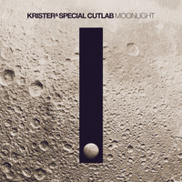 Krister & Special Cutlab - Moonlight