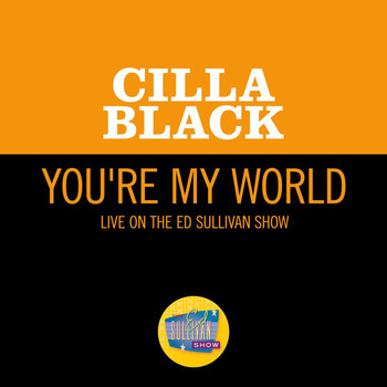 Cilla Black - You're My World (Live On The Ed Sullivan Show, April 4, 1965)