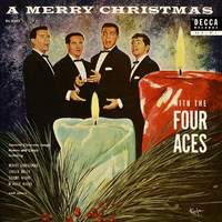 The Four Aces - A Merry Christmas With The Four Aces (Expanded Edition)