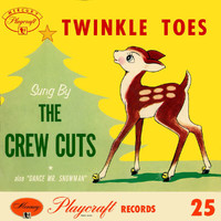 The Crew Cuts - Twinkle Toes