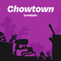 GoNoodle - Chowtown: Music With A Flair For Flavor