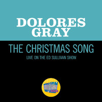 Dolores Gray - The Christmas Song (Live On The Ed Sullivan Show, December 9, 1951)
