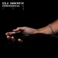 Eli Brown - Insomniac