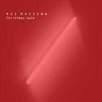 Rui Massena - Christmas Walk