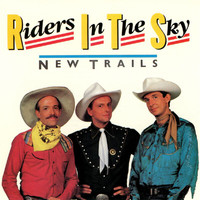 Riders In The Sky - New Trails