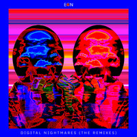 Eon - Digital Nightmares (The Remixes)