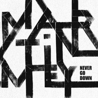 Martin Mey - Never Go Down