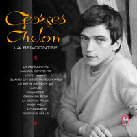 Georges Chelon - La rencontre (Explicit)