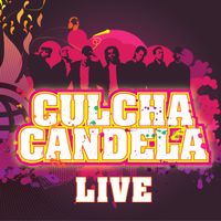 Culcha Candela - Culcha Candela Live