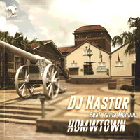 Dj Nastor - Homwtown