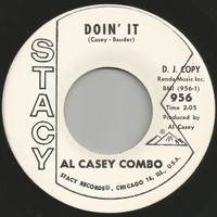 Al Casey Combo - Doin' It