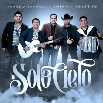 Pancho Barraza - Un Solo Cielo