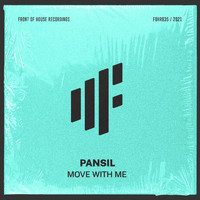 Pansil - Move With Me