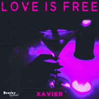 Xavier - Love Is Free