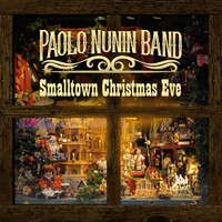Paolo Nunin Band - Smalltown Christmas Eve