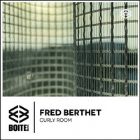 Fred Berthet - Curly Room