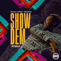 Kvan - Show Dem