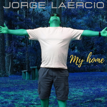 Jorge Laércio - My Home