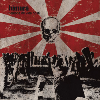 Himura - Tiempos de Vida Hostil (Explicit)