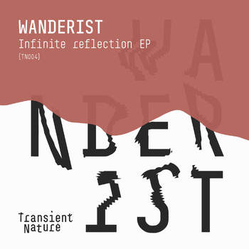 Wanderist - Infinite reflection